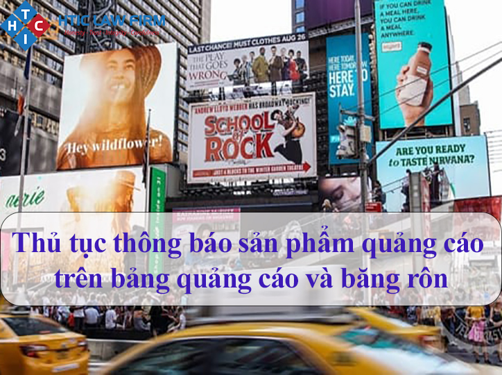 Thủ tục thông báo sản phẩm quảng cáo trên bảng quảng cáo và băng-rôn