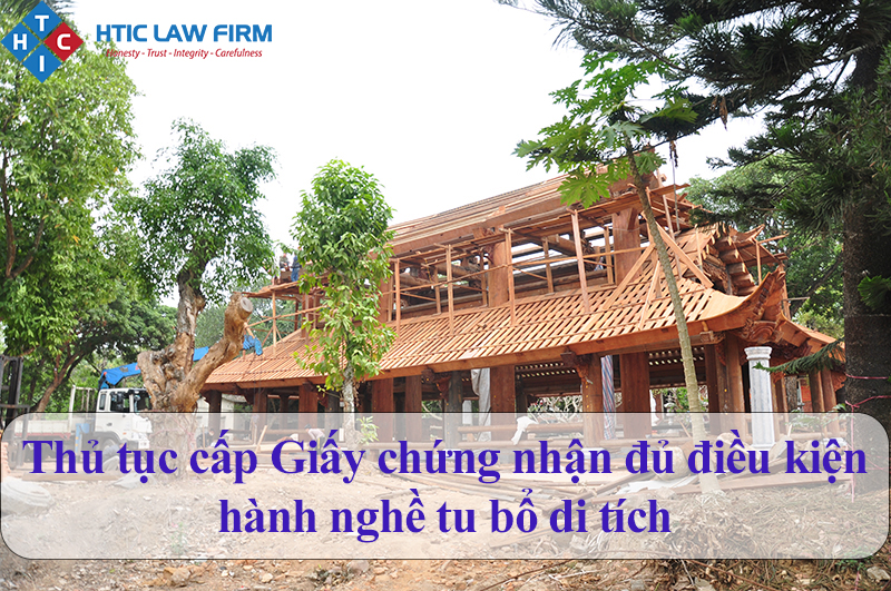 Thủ tục cấp Giấy chứng nhận đủ điều kiện hành nghề tu bổ di tích